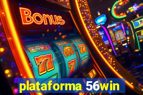 plataforma 56win